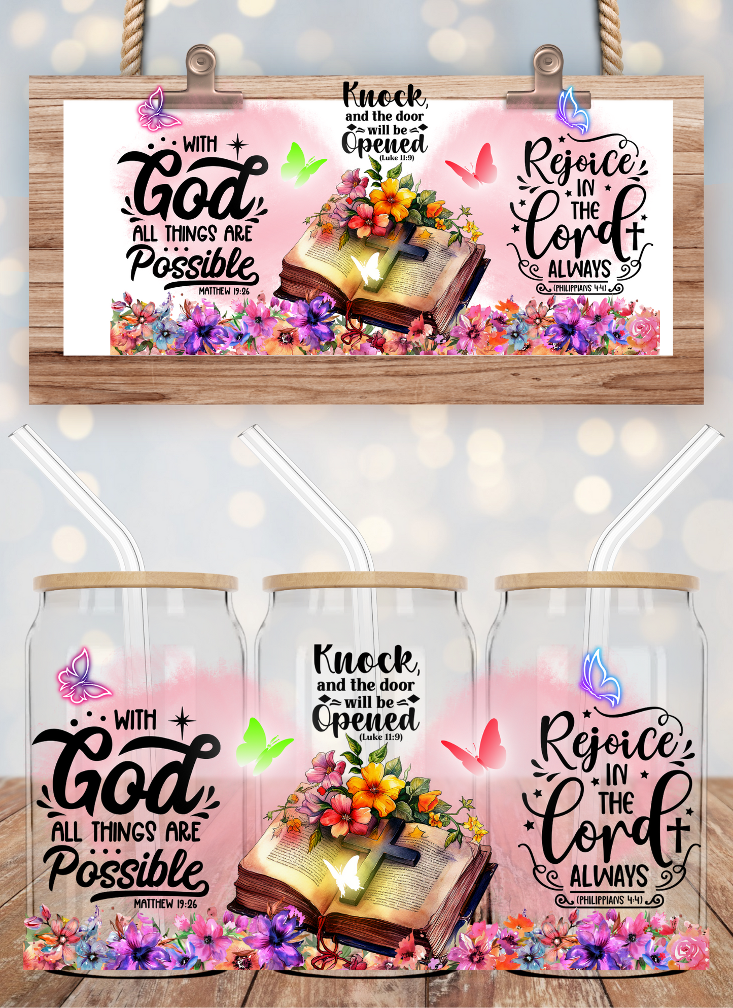 With God All Things Are Possible Matthew 19:26 -16oz UV DTF Wrap