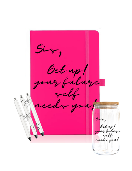 Sis, get up the future needs you-Journal UV DTF DECAL