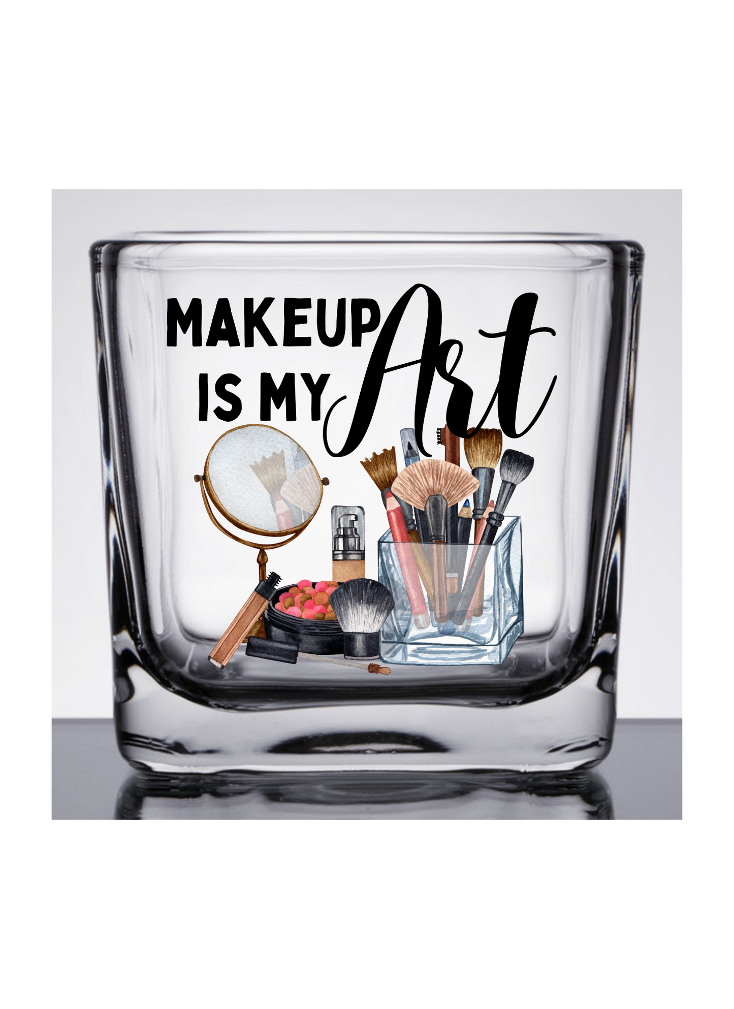 Makeup is my art- UV DTF DECAL