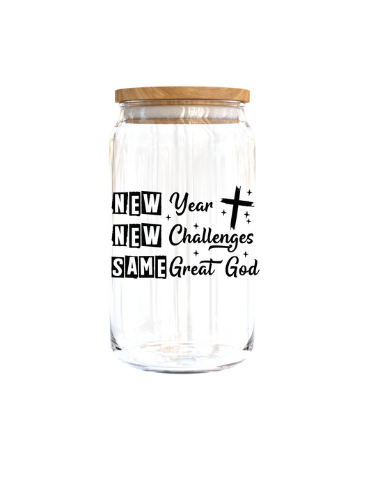 New year & New Challenge Same Great God-UV DTF DECAL 3''