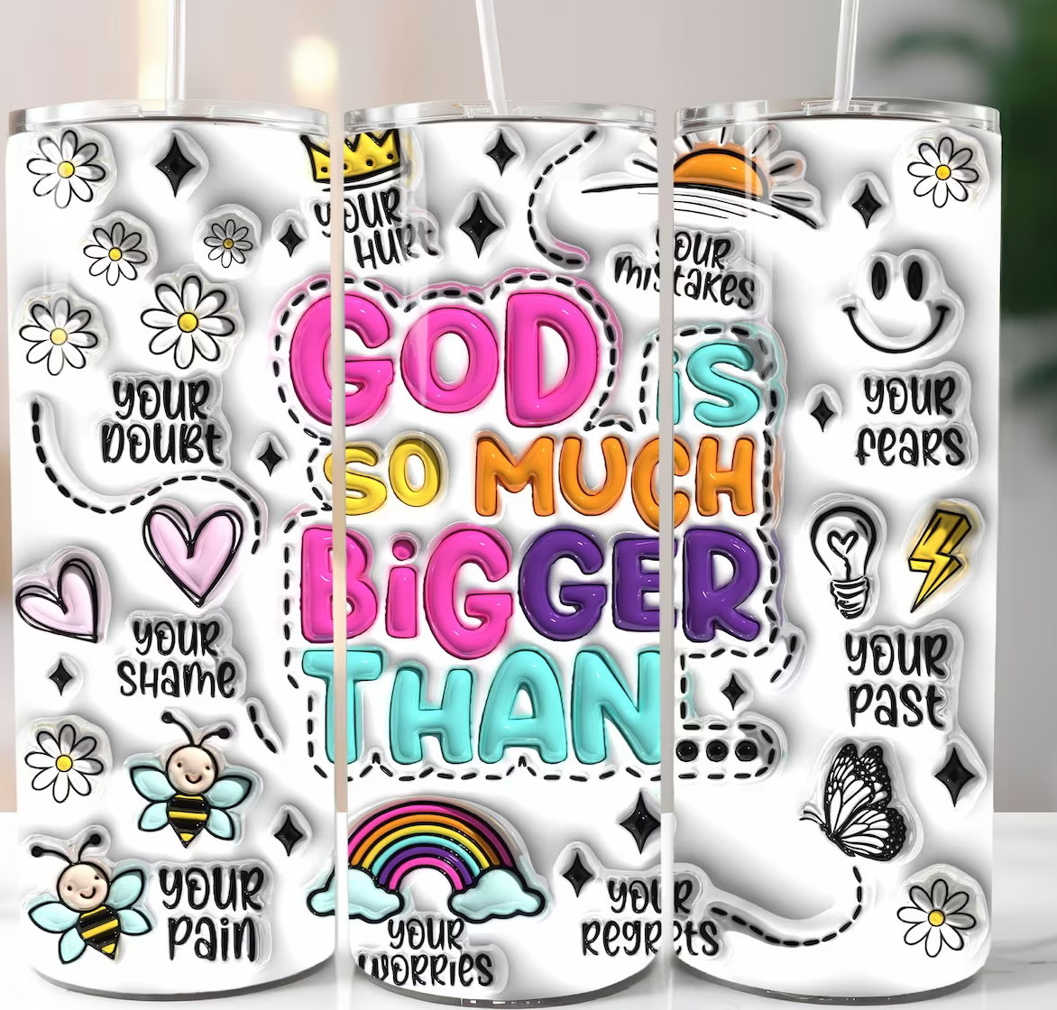 3D Inflated God Is So Much Bigger Than-  20oz Skinny Tumbler Sublimation