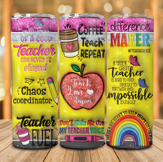 Teach Love Inspire   -20oz Skinny Tumbler Sublimation