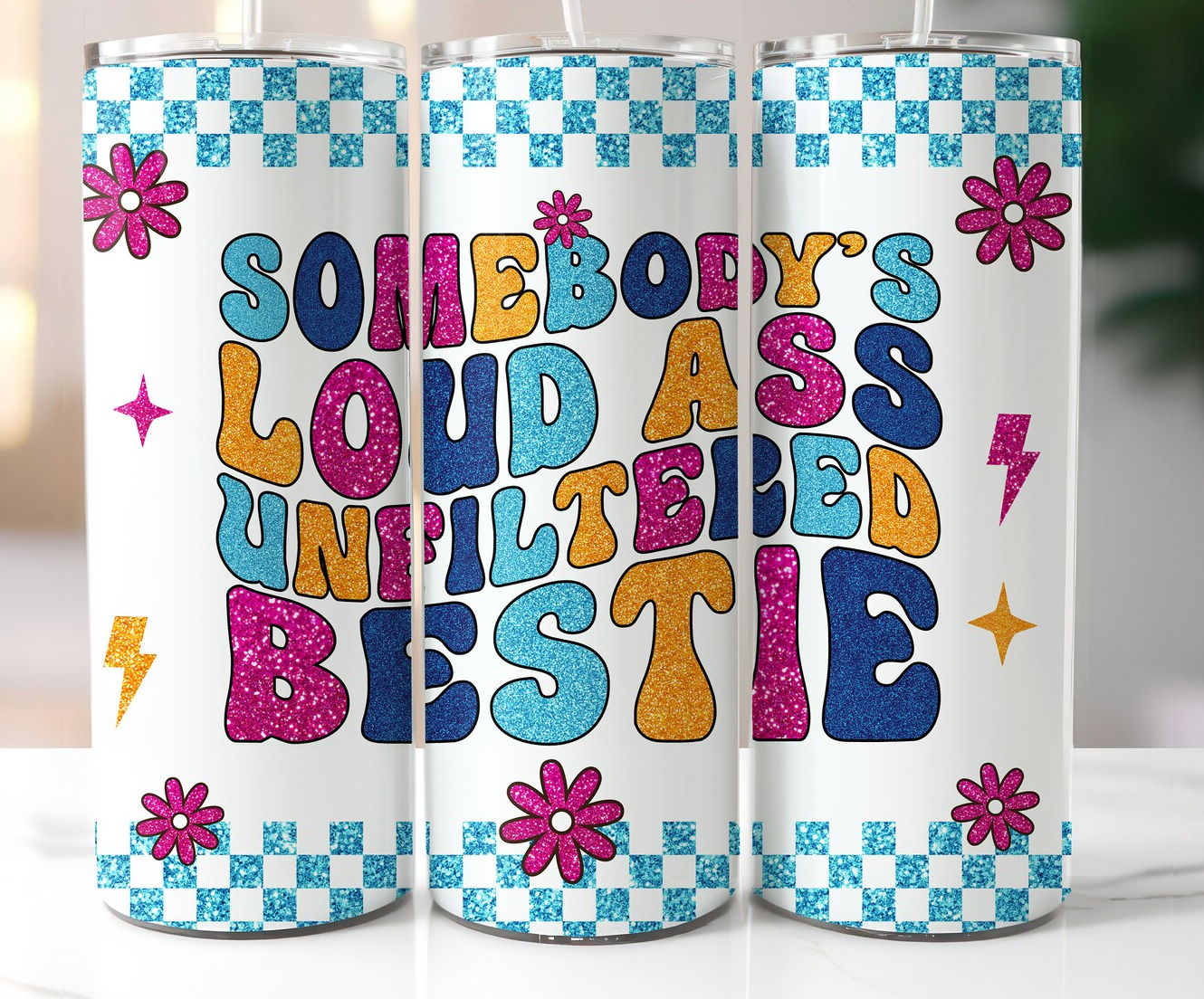 Funny Glitter Best Friend    -20oz Skinny Tumbler