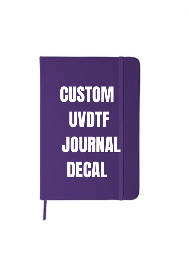 Custom Journal Decals-UV DTF DECAL