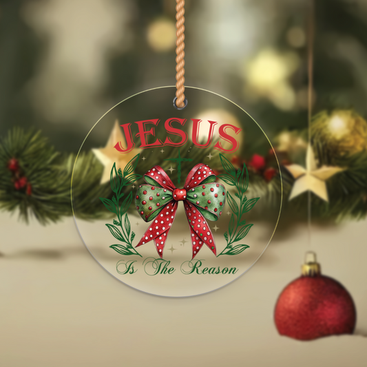 Jesus is the Reason- Christmas Ornament UV DTF