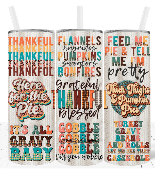 Thanksgiving Tumbler-20oz Skinny Tumbler