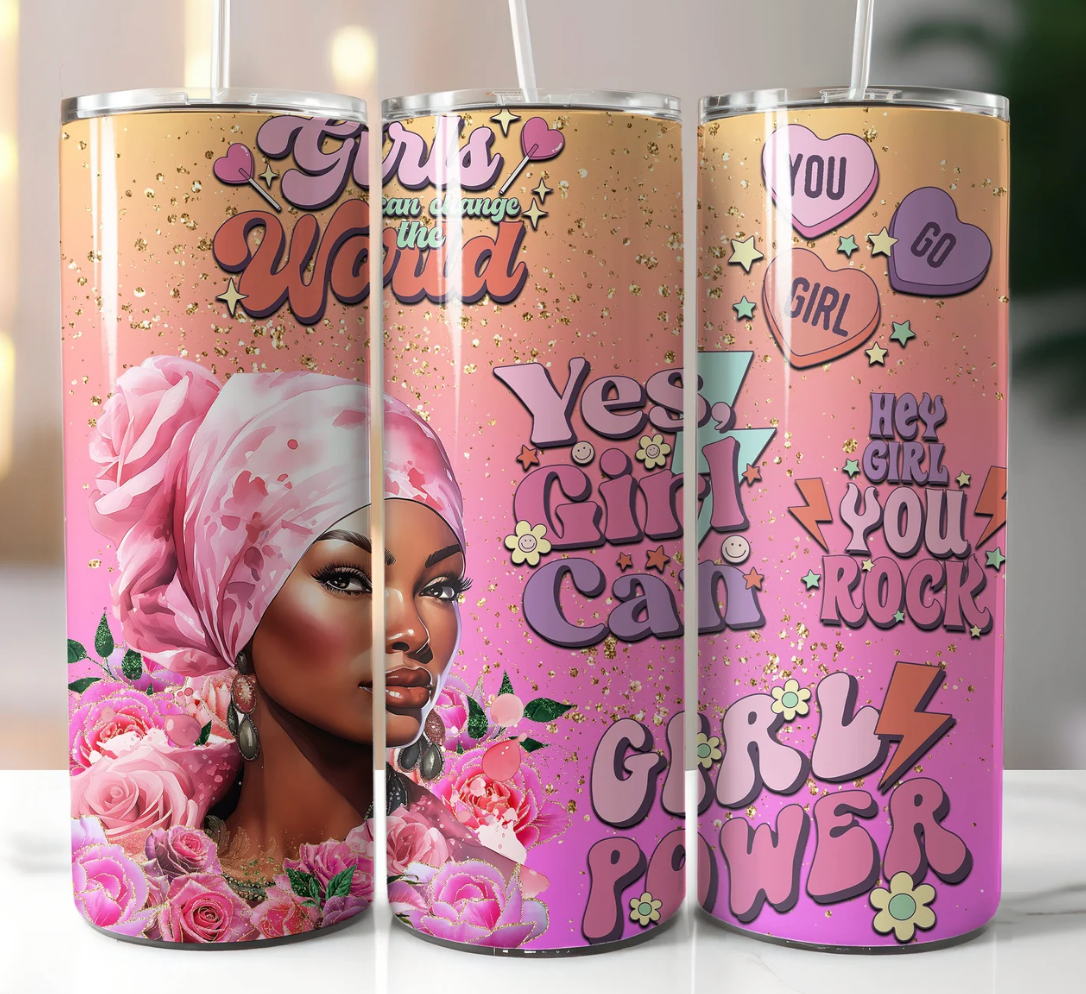 Girl Power  -20oz Skinny Tumbler Sublimation