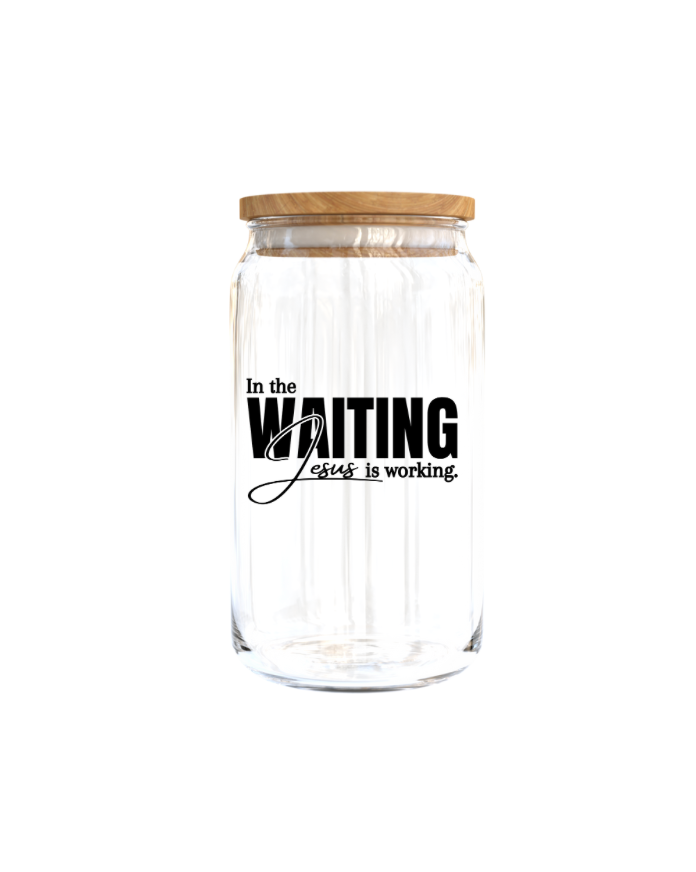 in the Waiting jesus is working - Journal UV DTF DECAL