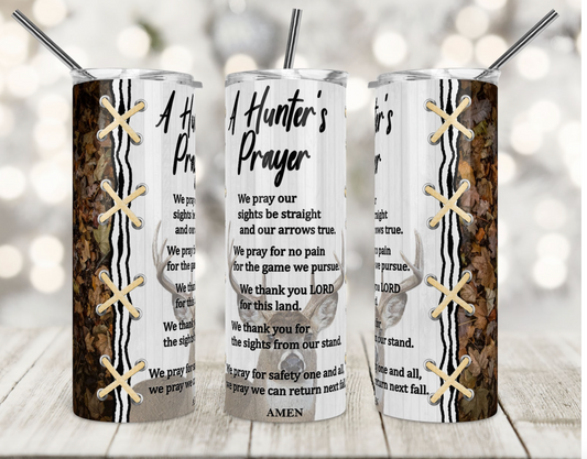 A Hunter Prayer-20oz Skinny Tumbler