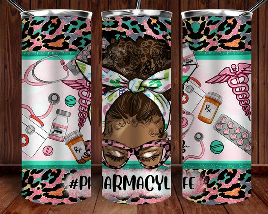 Pharmacy life  20oz Skinny Tumbler Sublimation