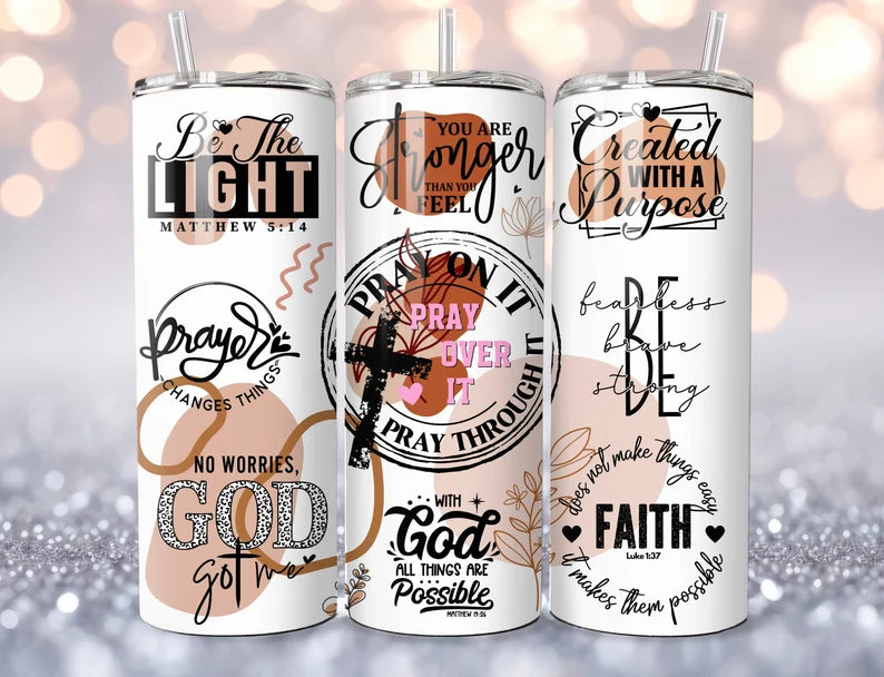 Christian Quotes    -20oz Skinny Tumbler